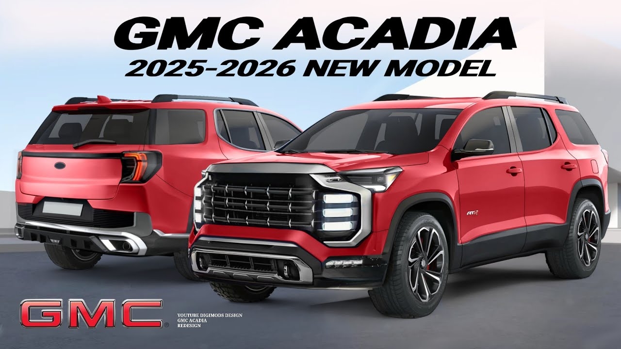 New Gmc Acadia 2026 Redesign 2026 GMC Models